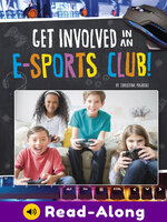 Get Involved in an E-sports Club!